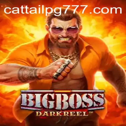 Descubra o Fascinante Mundo de BigBoss: O Jogo de Estratégia com CATTAIL PG